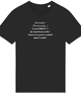 T-shirt Unisexe épais Bio - Vincent - "Je m'excuse ! "