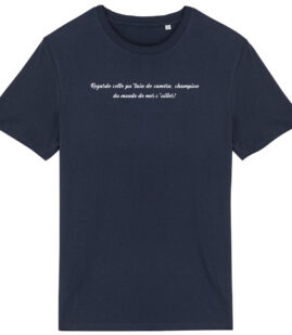 T-shirt Unisexe léger - Bio | "Regarde cette p*tain de caméra"