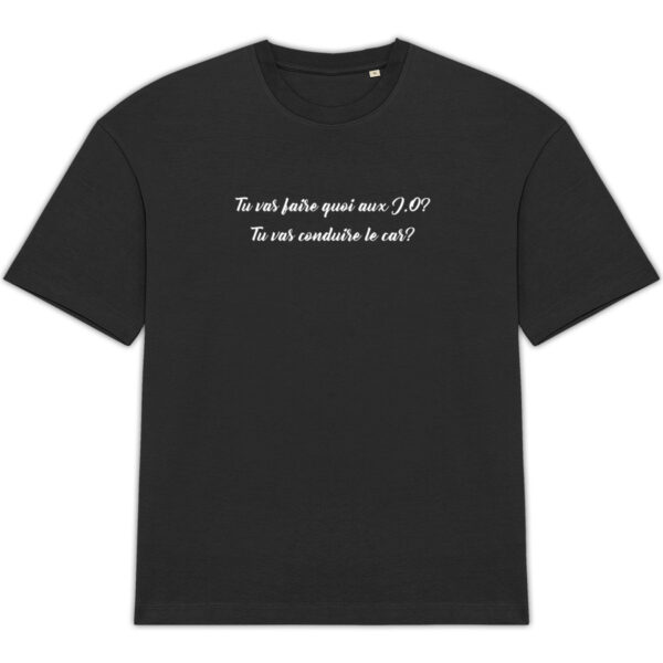 T-shirt Unisexe Oversized - Bio | "Tu vas faire quoi aux JO?"