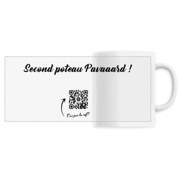 Mug | "Second poteau Pavaaard"
