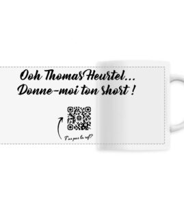 Mug | "Donne-moi ton short"