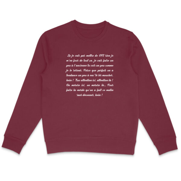 Sweat-shirt Unisexe | "Je vais pas mettre de GPS"
