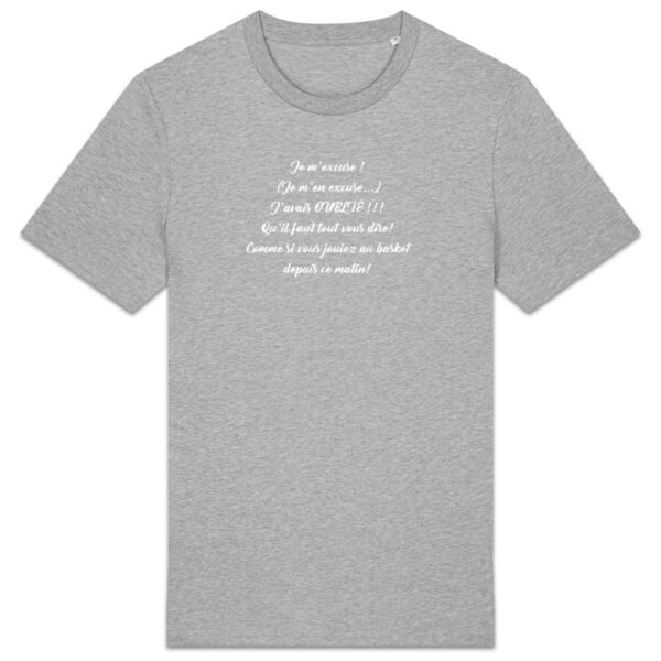 T-shirt Unisexe épais - Bio | "Je m'excuse"