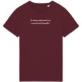 T-shirt Unisexe épais - Bio | Je crois qu'après avoir vu ça...