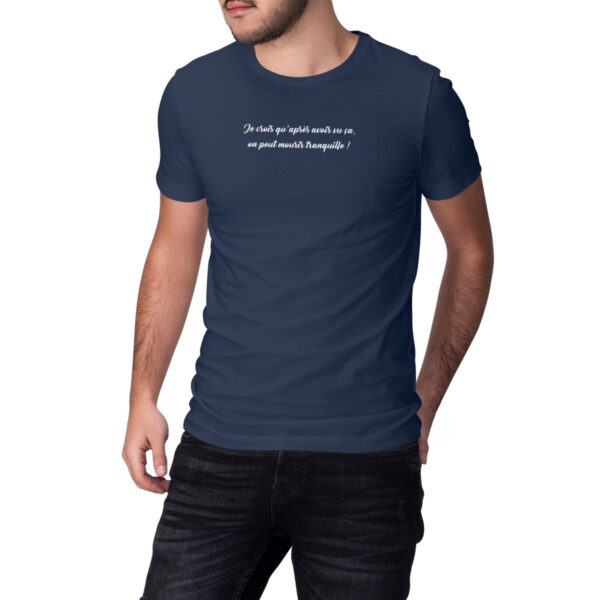 T-shirt Unisexe épais - Bio | Je crois qu'après avoir vu ça...
